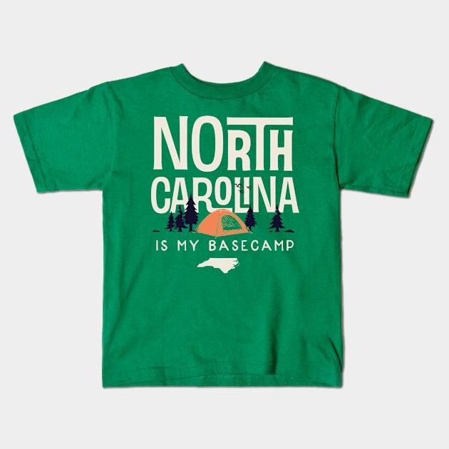 North Carolina is my Base Camp Kids T-Shirt by jdsoudry